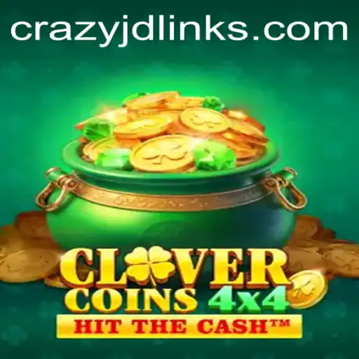 Exploring the Thrills of CloverCoins4x4: A Deep Dive into Crazy Jd's Impact