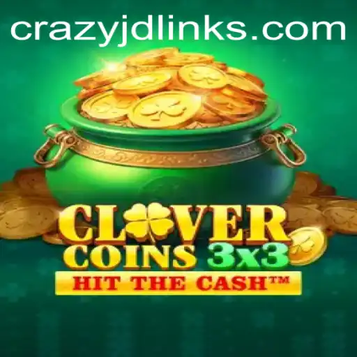 Exploring Clovercoin3x3: The Thrills of Crazy Jd