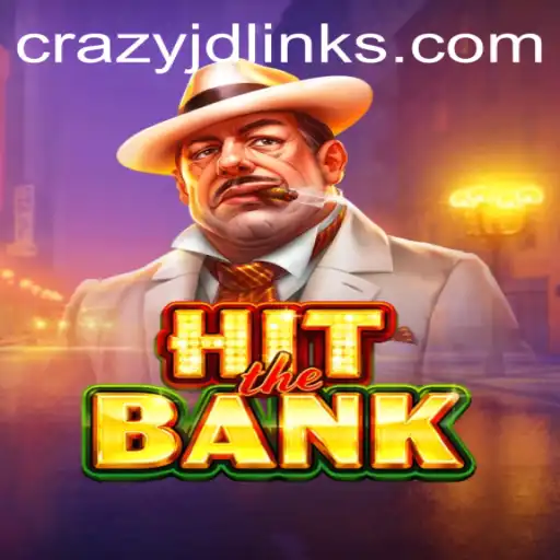HitTheBank: Dive into the Thrilling World of Heists and Strategy with Crazy Jd